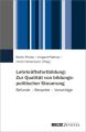 Lehrkräftefortbildung: Zur Qualität von bildungspolitischer Steuerung