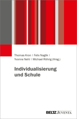 Individualisierung und Schule