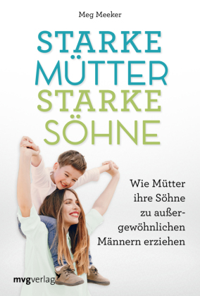 Starke Mütter, starke Söhne