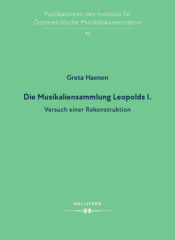 Die Musikaliensammlung Leopolds I.