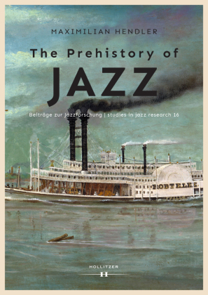 The Prehistory of Jazz