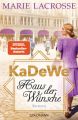 KaDeWe. Haus der Wünsche