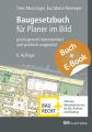 Baugesetzbuch für Planer im Bild + E-Book (PDF), m. 1 Buch, m. 1 E-Book