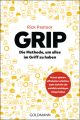 GRIP - Die Methode, um alles im Griff zu haben