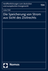 Die Speicherung von Strom aus Sicht des Zivilrechts