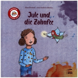 Jule und die Zahnfee