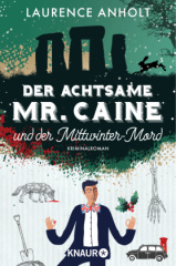 Der achtsame Mr. Caine und der Mittwinter-Mord