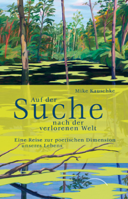 Auf der Suche nach der verlorenen Welt