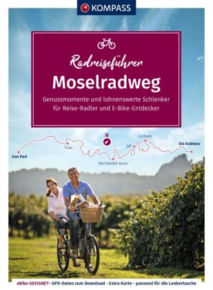 KOMPASS RadReiseFührer Moselradweg