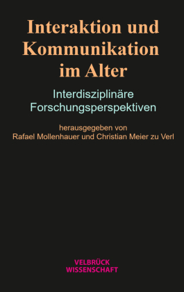 Interaktion und Kommunikation im Alter