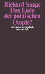 Das Ende der politischen Utopie?