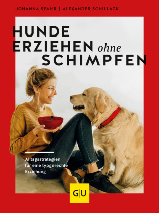 Hunde erziehen ohne Schimpfen