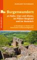 Burgenwandern an Nahe, Glan und Alsenz, im Pfälzer Bergland und im Hunsrück