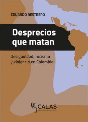 Desprecios que matan