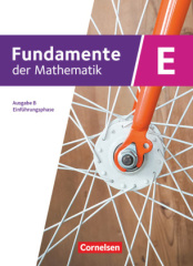 Fundamente der Mathematik - Ausgabe B - Einführungsphase