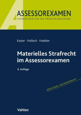 Materielles Strafrecht im Assessorexamen