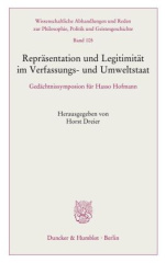 Repräsentation und Legitimität im Verfassungs- und Umweltstaat.