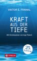 Kraft aus der Tiefe