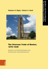 The Overseas Trade of Boston, 1279-1548