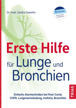 Erste Hilfe für Lunge und Bronchien