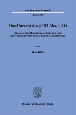 Das Unrecht des § 153 Abs. 1 AO.