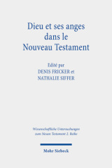 Dieu et ses anges dans le Nouveau Testament