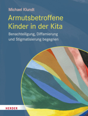 Armutsbetroffene Kinder in der Kita