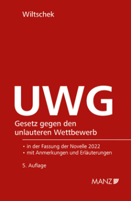 UWG Gesetz gegen den unlauteren Wettbewerb