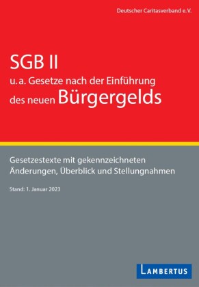 SGB II u.a. Gesetze nach der Einführung des neuen Bürgergelds