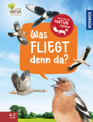 Mein erster Naturführer, Was fliegt denn da?