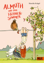 Almuth und der Hühnersommer