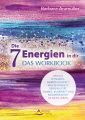 Die 7 Energien in dir - das Workbook