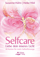 Selfcare- 40 Karten für mehr Selbstfürsorge