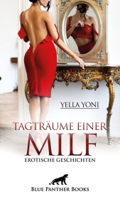 Tagträume einer MILF | Erotische Geschichten