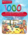 Meine ersten 1000 Wörter Bildwörterbuch Deutsch - Turkmenisch