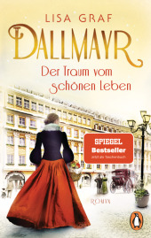 Dallmayr. Der Traum vom schönen Leben