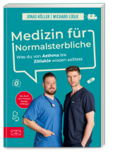 Medizin für Normalsterbliche