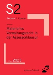 Materielles Verwaltungsrecht in der Assessorklausur