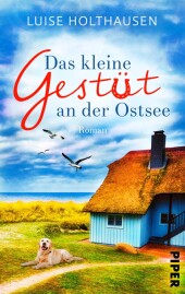 Das kleine Gestüt an der Ostsee