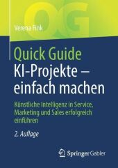 Quick Guide KI-Projekte - einfach machen