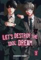 Let's destroy the Idol Dream 06