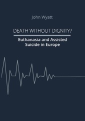 Death Without Dignity?