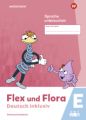 Flex und Flora - Deutsch inklusiv Ausgabe 2021