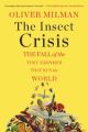 The Insect Crisis