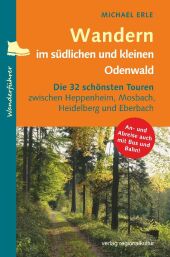 Wandern im südlichen und kleinen Odenwald