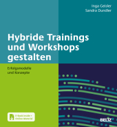 Hybride Trainings und Workshops gestalten, m. 1 Buch, m. 1 E-Book