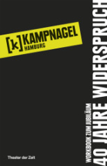 Kampnagel Hamburg 40 Jahre Widerspruch