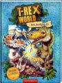 T-Rex World (Leseanfänger/Bd. 2)