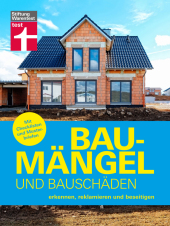 Baumängel und Bauschäden