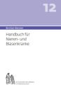 Bircher-Benner 12 Handbuch für Nieren-und Blasenkranke